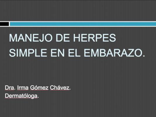 Manejo de Herpes simple en el embarazo